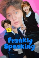 Nonton film Frankly Speaking (2024) idlix , lk21, dutafilm, dunia21