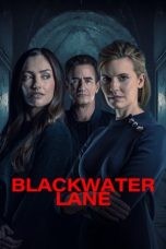 Nonton film Blackwater Lane (2024) idlix , lk21, dutafilm, dunia21