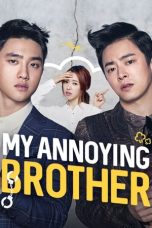 Nonton film My Annoying Brother (2016) idlix , lk21, dutafilm, dunia21