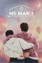 Nonton film His Man Season 3 (2024) idlix , lk21, dutafilm, dunia21