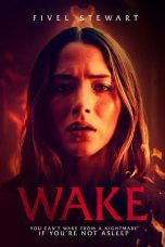 Nonton film Wake (2024) idlix , lk21, dutafilm, dunia21