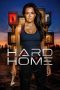 Nonton film Hard Home (2024) idlix , lk21, dutafilm, dunia21