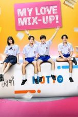 Nonton film My Love Mix-Up! (2024) idlix , lk21, dutafilm, dunia21