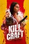 Nonton film Kill Craft (2024) idlix , lk21, dutafilm, dunia21