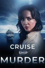 Nonton film Cruise Ship Murder (2024) idlix , lk21, dutafilm, dunia21