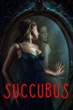 Nonton film Succubus (2024) idlix , lk21, dutafilm, dunia21