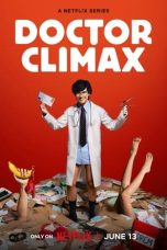 Nonton film Doctor Climax (2024) idlix , lk21, dutafilm, dunia21