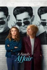 Nonton film A Family Affair (2024) idlix , lk21, dutafilm, dunia21