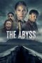 Nonton film The Abyss (2023) idlix , lk21, dutafilm, dunia21