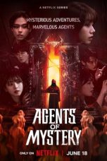 Nonton film Agents of Mystery (2024) idlix , lk21, dutafilm, dunia21