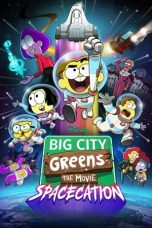 Nonton film Big City Greens the Movie: Spacecation idlix , lk21, dutafilm, dunia21