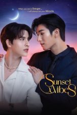 Nonton film Sunset Vibes (2024) idlix , lk21, dutafilm, dunia21