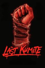 Nonton film The Last Kumite (2024) idlix , lk21, dutafilm, dunia21