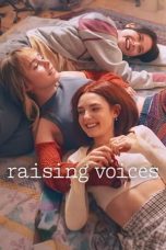 Nonton film Raising Voices (2024) idlix , lk21, dutafilm, dunia21