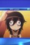 Nonton film WATAMOTE ~No Matter How I Look at It, It’s You Guys Fault I’m Not Popular!~ Season 1 Episode 7 idlix , lk21, dutafilm, dunia21