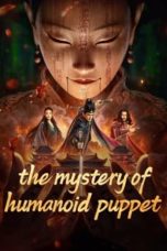 Nonton film The Mystery of Humanoid Puppet (2024) idlix , lk21, dutafilm, dunia21