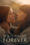 Nonton film You Can Live Forever (2024) idlix , lk21, dutafilm, dunia21