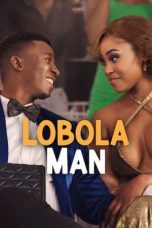 Nonton film Lobola Man (2024) idlix , lk21, dutafilm, dunia21