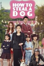 Nonton film How to Steal a Dog (2014) idlix , lk21, dutafilm, dunia21