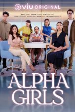 Nonton film Alpha Girls (2024) idlix , lk21, dutafilm, dunia21