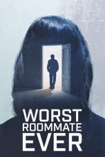 Nonton film Worst Roommate Ever Season 2 (2024) idlix , lk21, dutafilm, dunia21