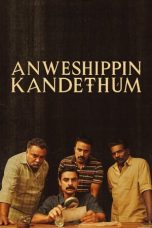 Nonton film Anweshippin Kandethum (2024) idlix , lk21, dutafilm, dunia21