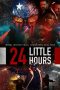 Nonton film 24 Little Hours (2020) idlix , lk21, dutafilm, dunia21