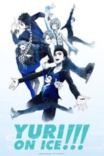 Nonton film Yuri!!! on Ice (2016) idlix , lk21, dutafilm, dunia21