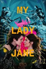 Nonton film My Lady Jane (2024) idlix , lk21, dutafilm, dunia21