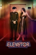 Nonton film Elevator (2024) idlix , lk21, dutafilm, dunia21