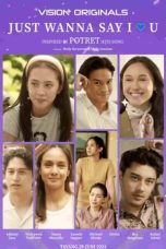 Nonton film Just Wanna Say I Love U (2024) idlix , lk21, dutafilm, dunia21