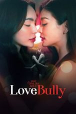 Nonton film Club Friday: Love Bully (2024) idlix , lk21, dutafilm, dunia21