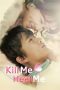 Nonton film Kill Me, Heal Me (2015) idlix , lk21, dutafilm, dunia21