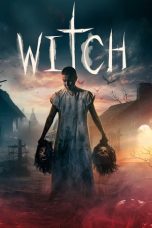 Nonton film Witch (2024) idlix , lk21, dutafilm, dunia21