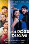 Nonton film Kardes Takimi (Brother Team) (2024) idlix , lk21, dutafilm, dunia21