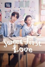 Nonton film Sweet First Love (2020) idlix , lk21, dutafilm, dunia21