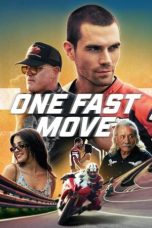 Nonton film One Fast Move (2024) idlix , lk21, dutafilm, dunia21