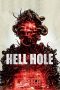 Nonton film Hell Hole (2024) idlix , lk21, dutafilm, dunia21