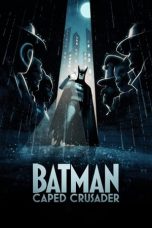 Nonton film Batman: Caped Crusader (2024) idlix , lk21, dutafilm, dunia21