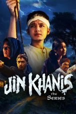 Nonton film Jin Khanis The Series (2024) idlix , lk21, dutafilm, dunia21