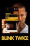 Nonton film Blink Twice (2024) idlix , lk21, dutafilm, dunia21