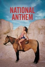 Nonton film National Anthem (2024) idlix , lk21, dutafilm, dunia21