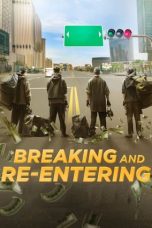 Nonton film Breaking and Re-entering (2024) idlix , lk21, dutafilm, dunia21