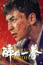 Nonton film The Drunken Prodigy (2024) idlix , lk21, dutafilm, dunia21