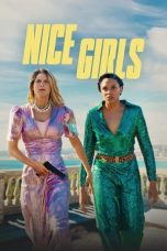 Nonton film Nice Girls (2024) idlix , lk21, dutafilm, dunia21