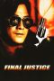 Nonton film Final Justice (1988) idlix , lk21, dutafilm, dunia21