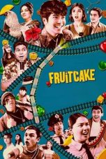 Nonton film Fruitcake (2024) idlix , lk21, dutafilm, dunia21