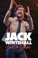 Nonton film Jack Whitehall: Settle Down (2024) idlix , lk21, dutafilm, dunia21