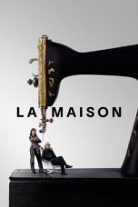 Nonton film La Maison (2024) idlix , lk21, dutafilm, dunia21