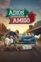 Nonton film Adios Amigo (2024) idlix , lk21, dutafilm, dunia21